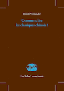 Comment lire les classiques chinois?